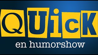 Quick  en humorshow HELA akt 1 [upl. by Aneba532]