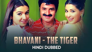 BHAVANI THE TIGER Full South Action Movie In Hindi  Nandamuri Balakrishna Sonali Bendre [upl. by Gnemgnok]