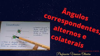 Saiba a diferença entre ângulos correspondentes alternos e colaterais [upl. by Soisinoid]