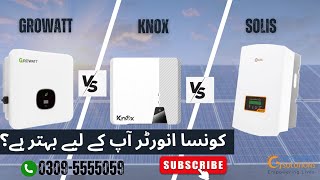 Which ongrid inverter is best in 2024  Growatt  Knox  Solis  Techincal comparison  Must Watch [upl. by Aerdno633]