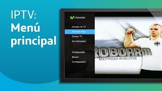 IPTV ¿Cómo acceder al quotMenú Principalquot [upl. by Nnylatsyrc]