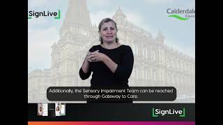 Calderdale Council Guide to Sign Live BSL System [upl. by Newberry851]