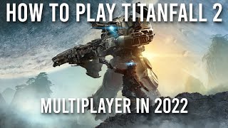 How To Play Titanfall 2 Multiplayer In 2023 Northstar Client [upl. by Enelhtac]