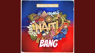 Hayiti Bang Shatta [upl. by Drus]