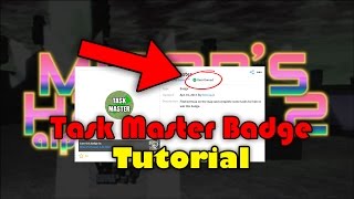 Beres tasks completion Miners Haven 2  Tutorials  How to get the Task Master badge [upl. by Elsinore431]