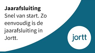 Jaarafsluiting boekhouding  Snel van start  Boekhoudprogramma Jortt [upl. by Atimad]