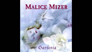 prologue～回想～  Gardenia Malice Mizer [upl. by Mullen]