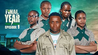 FINAL YEAR  Episode 9  High School Drama Series  Latest Nollywood Movies 2024 [upl. by Llerehc947]