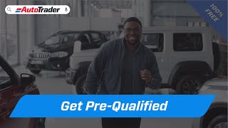 AutoTrader  Get prequalified before your visit the dealer [upl. by Almita]