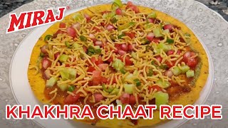 Khakhra Chaat Recipe  खाखरा चाट  Khakhra recipe  Miraj Khakhra [upl. by Lamee]