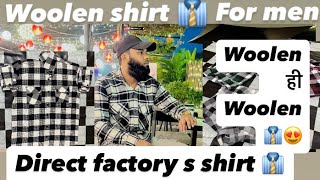 Woolen Shirt 👔 For men  Delhi cheapest shirts  Winter Collection Direct factory s shirts [upl. by Uamak]