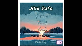 Jitni Dafa  Yasser Desai  Parmanu romanticsong 8daudio [upl. by Giefer6]