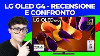 LG G4 OLED EVO  RECENSIONE IN ITALIANO 2024 E CONFRONTO 55 65 77 83 pollici [upl. by Erbe]