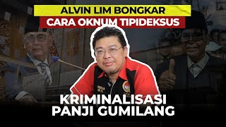 ALVIN LIM B0NGK4R CARA 0KNUM TIPIDEKSUS KR1M1NAL1SASI PANJI GUMILANG [upl. by Atterehs]