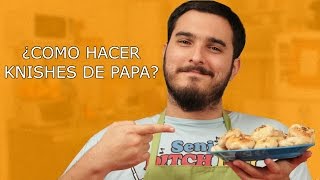 ¿COMO HACER KNISHES DE PAPA COCINA BASICA PARA EL HOMBRE INUTIL [upl. by Ramsdell]