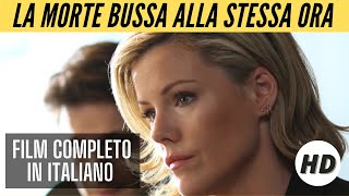 La morte bussa alla stessa ora I HD I Thriller I Film completo in Italiano [upl. by Nnaitak]