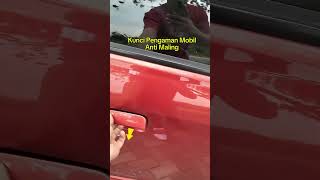 Kunci Pengaman Mobil Anti Maling [upl. by Estis]