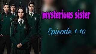 Mysterious Sister Episode 110pocket FMmysterious storyCreate By Novel World [upl. by Ycrem]