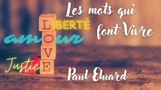 Les mots qui font Vivre  Paul Eluard  Poésie  French Poetry [upl. by Sedaiuqlem159]