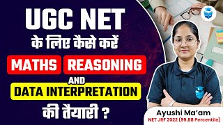 How to Score High in UGC NET Paper 1 Maths Reasoning amp Data Interpretation UGCNET 2024  JRFAdda [upl. by Peterus]