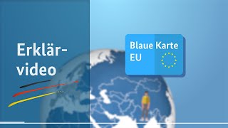 Erklärvideo Wie bekomme ich die Blaue Karte EU [upl. by Marcelo533]