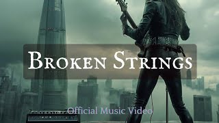 Broken Strings  Official Music Video [upl. by Allerym]