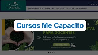 Cursos Me Capacito del Ministerio de Educacion [upl. by Rettig]