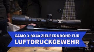 Zielfernrohr für Luftgewehr GAMO 39x40 Zielfernrohr für Luftdruckgewehr  unschlagbarer Preis [upl. by Eduard568]