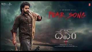 Fear Song  Devara  NTR  Anirudh Ravichandar [upl. by Della]