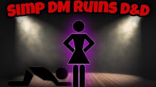 Simp DM Completely Breaks The Rules To Show Everyone How Cool His Wife Is  DampD Story [upl. by Ocirema]