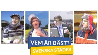 Vem är bäst SVENSKASTÄDER [upl. by Neff]