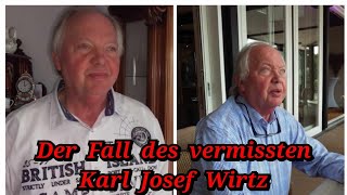 Erweiterte Zusammenfassung des Falls von Karl Josef Wirtz aus dem Jahr 2019 [upl. by Argile]