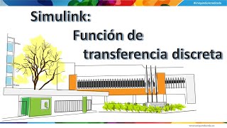 Simulink Función de transferencia discreta [upl. by Wahl]