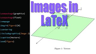 Adding Images to your LaTeX Document [upl. by Fabien]