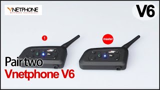 VNETPHONE V6  Pair two V6  motorcycle helmets bluetooth intercom [upl. by Hamimej]