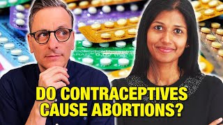 Do Contraceptives Cause Abortions Dr Monique Ruberu Interview  The Becket Cook Show Ep 116 [upl. by Ylebmik322]