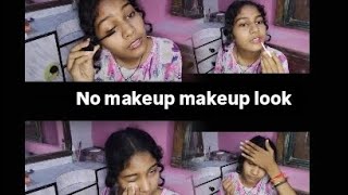 no makeup makeup look challenge ♥️video viralvideo makeup look challenge [upl. by Amitarp]