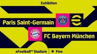 eFootball 2025  PSG vs FC Bayern Munich [upl. by Stoffel]