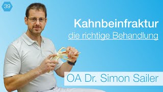 39 Kahnbeinfraktur  und was nun Das EXPERTENGESPRÄCH mit Dr Simon Sailer [upl. by Yrruc]