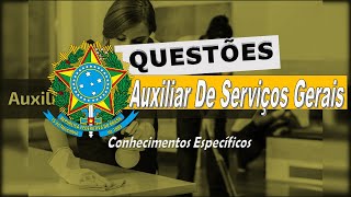 QUESTÕES DE AUXILIAR DE SERVIÇOS GERAIS  ESPECÍFICAS  IDEAL Questões [upl. by Moffitt]