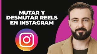 Cómo Silenciar Y Desactivar Instagram Reels 2024 [upl. by Olegna]