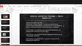 CONFERENCIA UNA VISIÓN GENERAL DEL DERECHO DEPORTIVO EN EL PERÚ [upl. by Eornom]