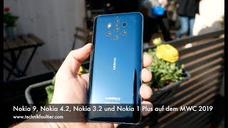 Nokia 9 Nokia 42 Nokia 32 amp Nokia 1 Plus auf dem MWC 2019 [upl. by Narad]