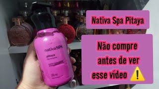 Hidratante NATIVA SPA PITAYA  Resenha  Boticário  Relançamento 💓 [upl. by Ttnerb188]