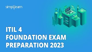 🔥 ITIL 4 Foundation Exam Preparation 2023  Tips to Pass ITIL 4 Foundation Exam  Simplilearn [upl. by Jit]