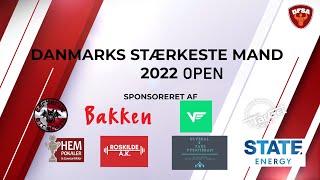 Danmarks Stærkeste Mand 2022  OPEN [upl. by Hassin]