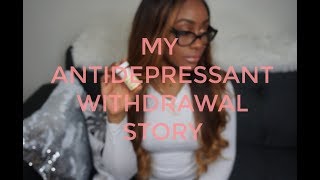 My Antidepressant Withdrawal Story  Paxil Discontinuation [upl. by Ginsberg]