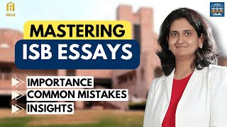 Mastering ISB Application Essays  Importance Best Practices Common Mistakes  Getting into ISB [upl. by Homans630]