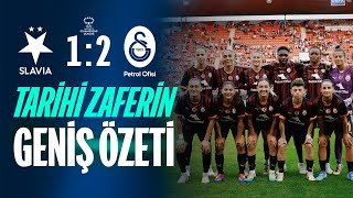 📺 Tarihi Zaferin Geniş Özeti  Slavia Prag 12 Galatasaray Petrol Ofisi [upl. by Refinej60]