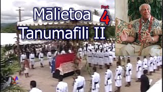 MALIETOA TANUMAFILI II  Part 4 4 Jan1913  11 May 2007 [upl. by Assej]